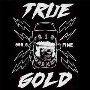 Big Business - True Gold FLAC