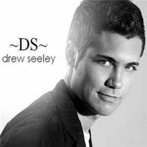 Drew Seeley - ~DS~ FLAC