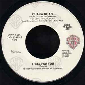 Chaka Khan - I Feel For You / Through The Fire FLAC
