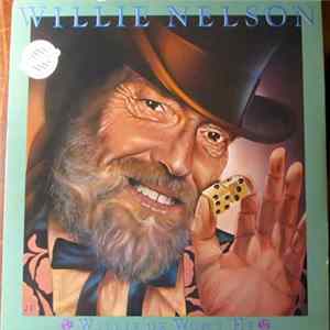 Willie Nelson - Willie Or Won't He FLAC