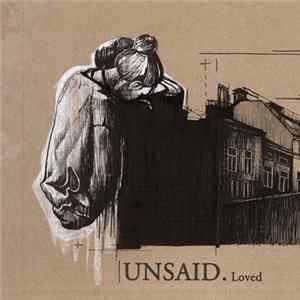 Unsaid. - loved FLAC
