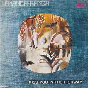 Ananga-Ranga - Kiss You On The Highway FLAC