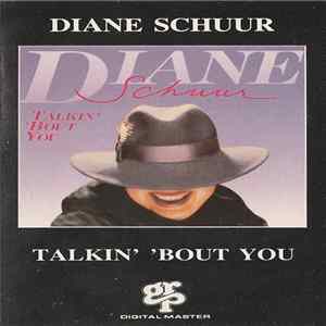 Diane Schuur - Talkin' 'Bout You FLAC