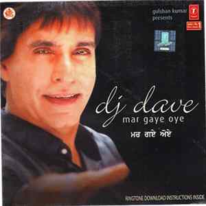 DJ Dave - Mar Gaye Oye FLAC