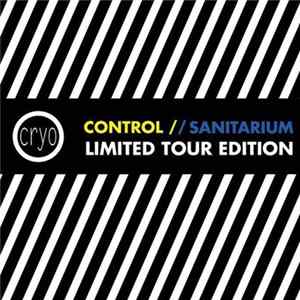 Cryo - Control / Sanitarium (Limited Tour Edition) FLAC