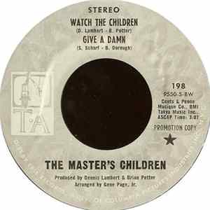 The Master's Children - Watch The Children / Give A Damn FLAC