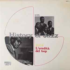 Various - History Of Jazz Vol.6 - L'Eredità Del Bop FLAC