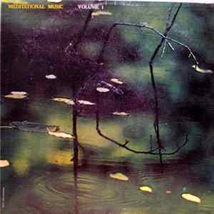 Various - Meditation Music, Vol. I Lift Up Your Heart FLAC