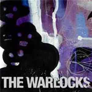 The Warlocks - Isolation / Red Camera FLAC