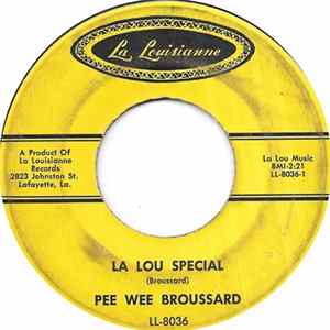 Pee Wee Broussard - La Lou Special FLAC