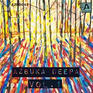 Various - Azbuka Deepa Vol. 1 FLAC