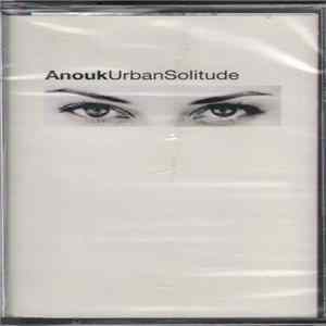 Anouk - Urban Solitude FLAC