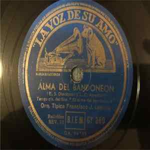 Francisco Lomuto Y Su Orquesta Típica - Alma de Bandoneón / Cambalache FLAC