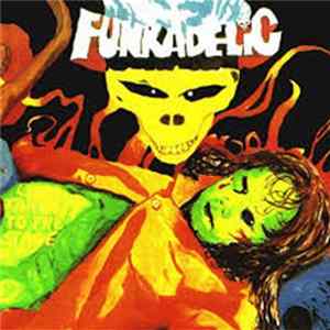Funkadelic - Let's Take It To The Stage FLAC