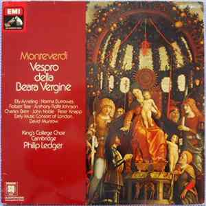 Monteverdi, King's College Choir, Cambridge, Philip Ledger - Vespro Della Beata Vergine FLAC