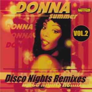Donna Summer - Disco Nights Remixes Vol. 2 FLAC