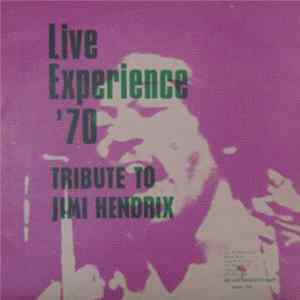 The Live Experience Band - Live Experience '70 / Tribute To Jimi Hendrix Vol. V FLAC