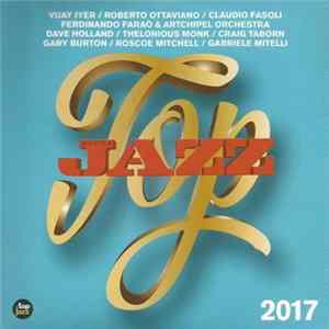 Various - Top Jazz 2017 FLAC