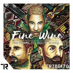 Souldynamic Ft. Jocelyn Mathieu - Fine Wine FLAC