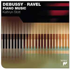Kathryn Stott - Debussy - Ravel: Piano Music FLAC