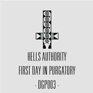 Hells Authority - First Day In Purgatory FLAC