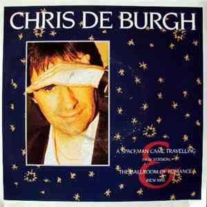 Chris De Burgh - A Spaceman Came Travelling (New Version) FLAC