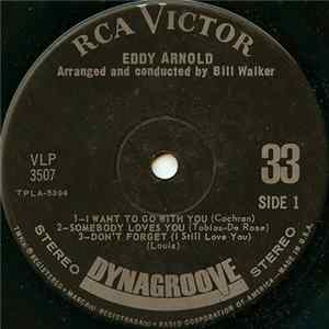 Eddy Arnold - I Want To Go With You FLAC