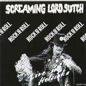 Screaming Lord Sutch And The Helsinki Savages - Live In Helsinki FLAC