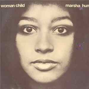 Marsha Hunt - Woman Child FLAC