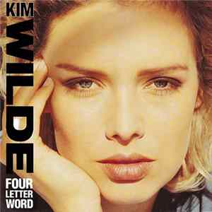 Kim Wilde - Four Letter Word FLAC