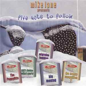 Mike Lane - 5 Acts To Follow FLAC