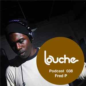 Fred P - Podcast 038 FLAC