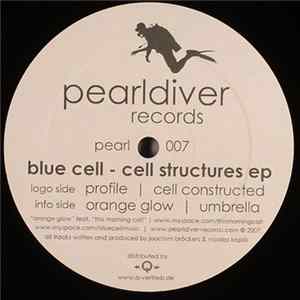 Blue Cell - Cell Stuctures EP FLAC