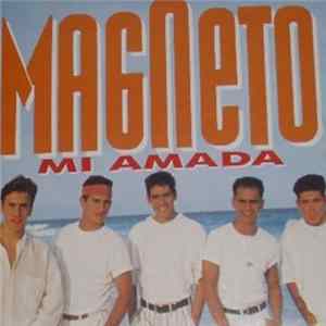 Magneto - Mi Amada FLAC