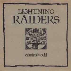 Lightning Raiders - Criminal World FLAC