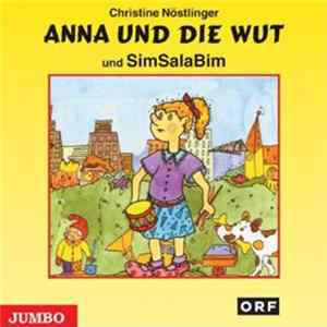 Christine Nöstlinger - Anna Und Die Wut Und SimSalaBim FLAC