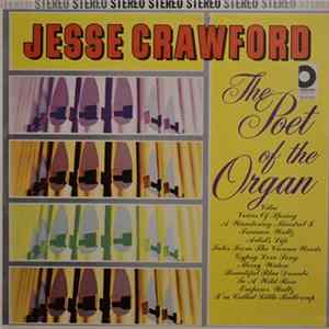 Jesse Crawford - The Poet Of The Organ FLAC
