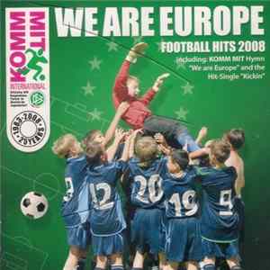 Various - We Are Europe (Football Hits 2008) FLAC