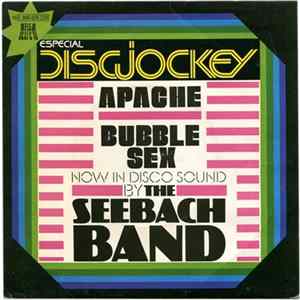 The Seebach Band - Apache / Bubble Sex FLAC