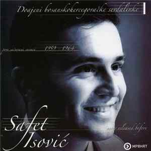 Safet Isović - Prvi Sačuvani Snimci 1959-1964 FLAC