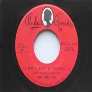 Bad Habits - I Don't Want To Discuss It FLAC