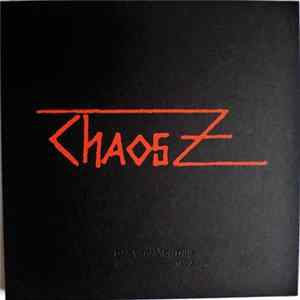 Chaos Z - Das Vermächtnis 1980-1996 FLAC