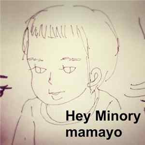 Mamayo - Hey Minory FLAC