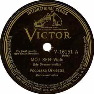 Podoszka Orkiestra - Mój Sen / Cieszmy Sie FLAC