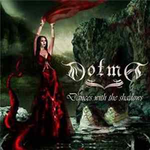 Dotma - Dances With The Shadows FLAC