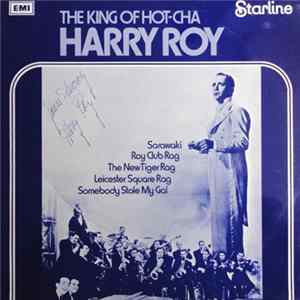 Harry Roy And His Band - The King Of Hot-Cha FLAC