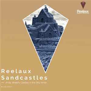 Reelaux - Sandcastles FLAC