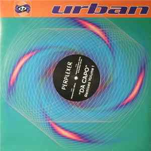 Perplexer - Da Capo (Remixes Volume 1) FLAC