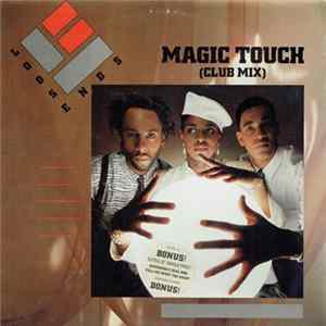 Loose Ends - Magic Touch (Club Mix) FLAC