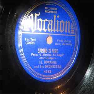 Al Donahue And His Orchestra - Spring Is Here / Music, Maestro, Please! FLAC